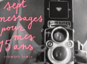 Sept messages pour quinze Stewart Lewis