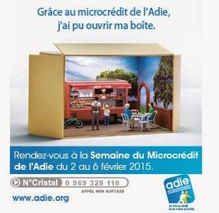 Semaine du Microcrédit de l'Adie : 5 jours pour découvrir le Microcrédit du 2 au 6 février 2015 !