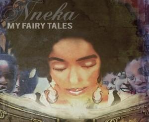 nneka my fairy tales