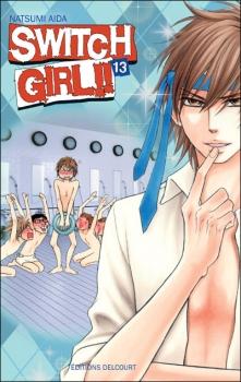 Switch Girl, tome 13  de Natsumi Aida
