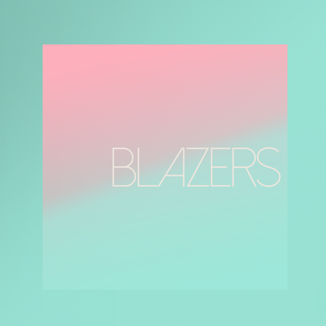 Blazers – First Step EP