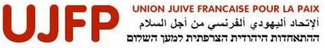 Le piège tendu aux Juifs de France par  l'Union Juive Française pour la Paix (UJFP)