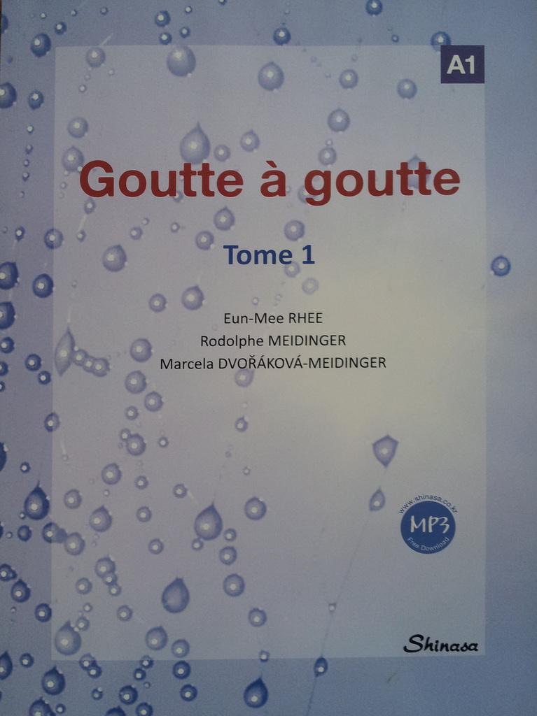 Goutte à goutte, notre nouvelle méthode FLE