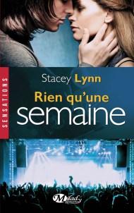 Rien qu'une semaine de Stacey Lynn