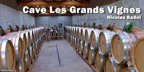 Cave Les Grands Vignes de Nicolas Badel Cave Les Grands Vignes