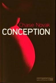 Conception, Chase Novak