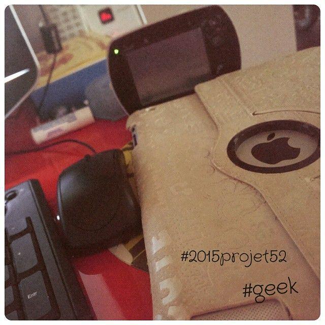 #2015projet52 #week3 #geek