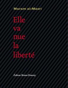 Elle va nue, la liberté…