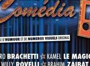 gala Houlala scène Comédia