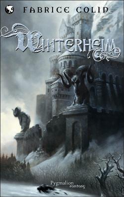 Winterheim, intégrale - Fabrice Colin