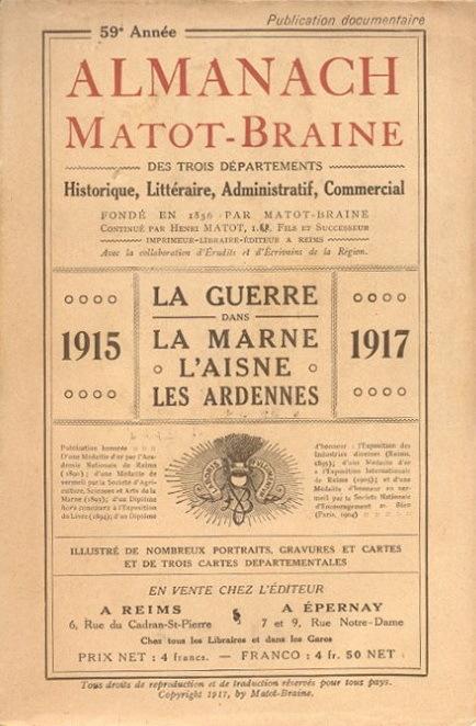 20 janvier 1914, on peut enfin se procurer, à la maison H. Matot-Braine, des éphémérides et calendriers de 1915