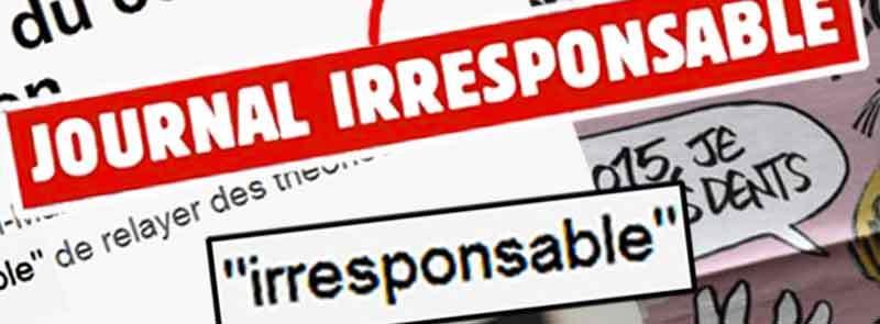 Irresponsable !