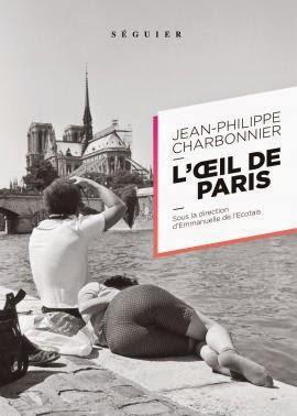 L'oeil de Paris de Jean-Philippe Charbonnier