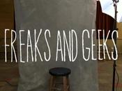 bonnes raisons regarder «Freaks Geeks»