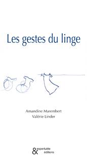 Les gestes du linge