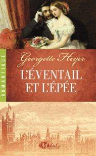 L'Eventail et L Epée de Georgette Heyer