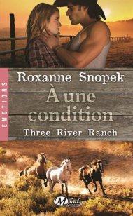 A Une Condition de Roxanne Snopeck 
