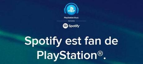 Spotify s’invite sur la plateforme Sony Network Entertainment qui lance le service PlayStation Musique