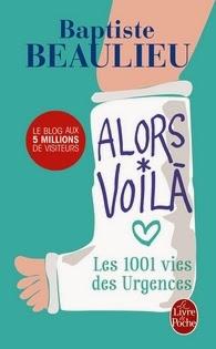 Alors voilà - Les 1001 vies des urgences, Baptiste Beaulieu