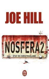 Poche : Nosfera2 - Joe Hill (J'AI LU)