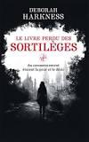 Déborah Harkness    Le livre perdu des sortilèges