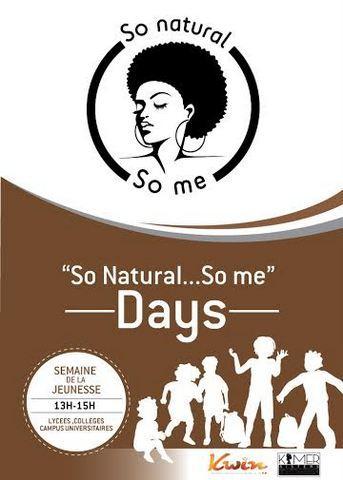 "So Natural...So Me&quot;,Days