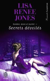 Secrets Dévoilés de Lisa Renee Jones