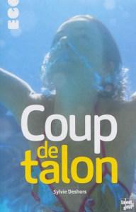 Coup de talon-Sylvie Deshors