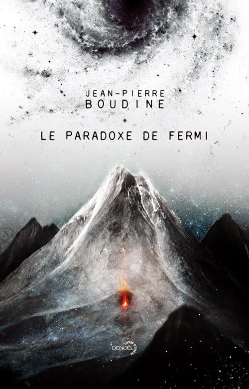 Le Paradoxe de Fermi - Jean-Pierre Boudine