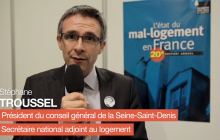 Stéphane Troussel « La situation en matière de logement nécessite la mobilisation de tous »