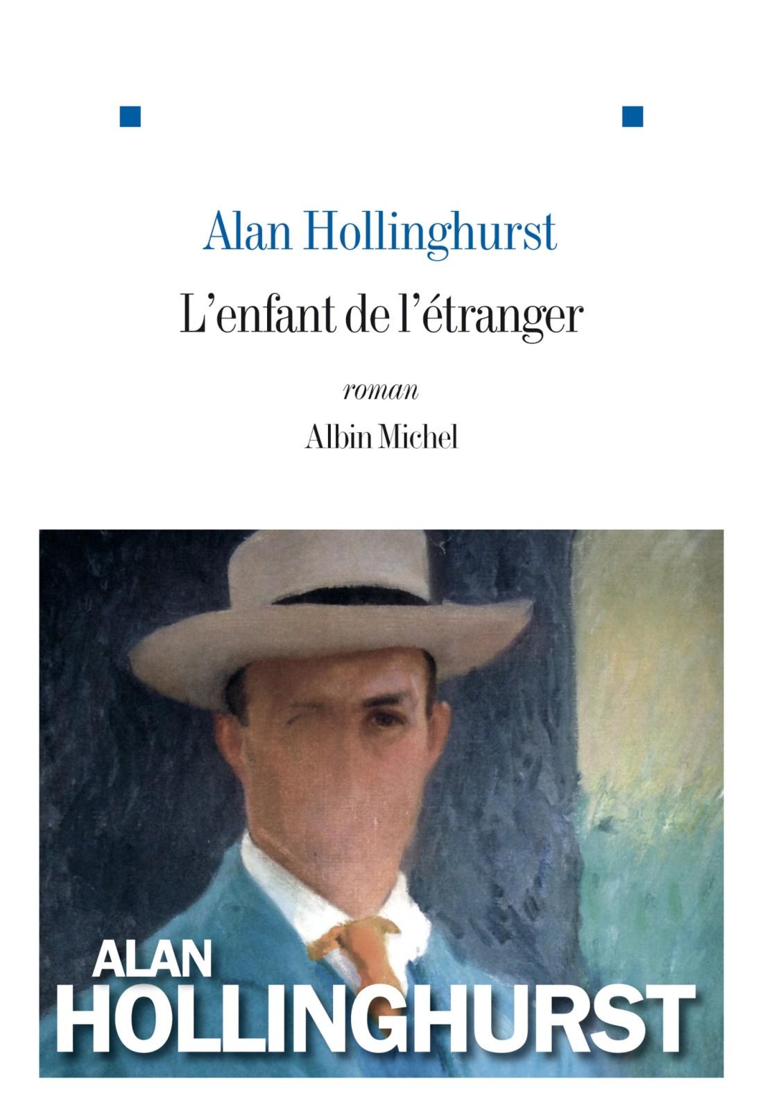 L’enfant de l’étranger, d’Alan Hollinghurst