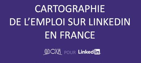 Linkedin offre sa cartographie emploi en France