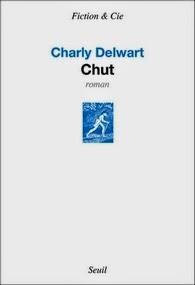 Chut, Charly Delwart
