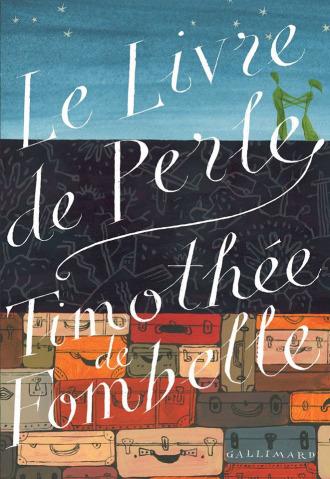 Le livre de Perle de Timothée de Fombelle