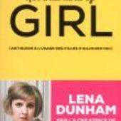 Not that kind of girl - broché - Lena Dunham - Livre - Noël Fnac.com