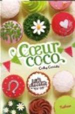 Les filles au chocolat tome 4 : coeur coco