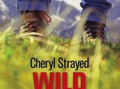 Wild Cheryl Strayed