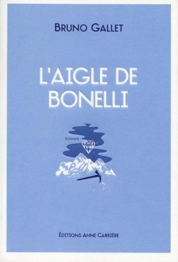 Lâ€™aigle de Bonelli - Bruno Gallet