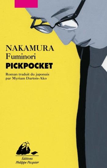 Pickpocket_nakamura_picquier_litterature_japonaise_roman