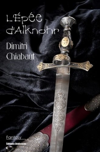 Une critique littéraire de Nine Hank : L’épée d’Alknohr, par Dimitri Chiabaut – Un livre qui peut mieux faire