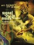 Neil Gaiman et Dave McKean - Signal/bruit