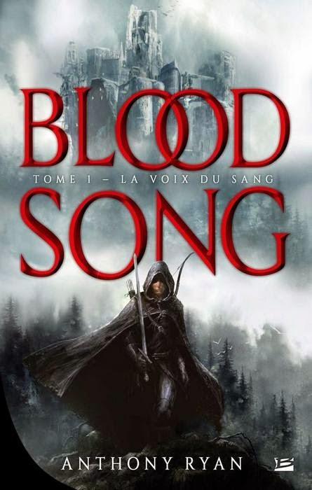 Blood Song, la voix du sang d'Anthony Ryan