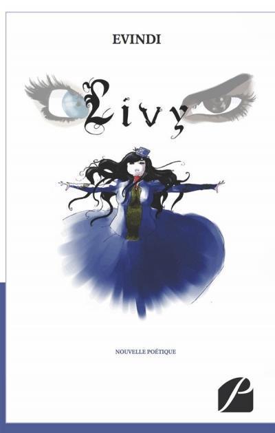 Livy par E V I N DI : Une nouvelle poétique qu’on lit d’une seule traite !