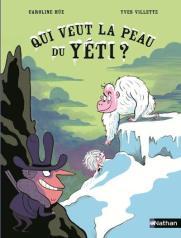 Qui veut la peau du yéti