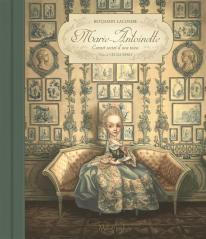 Marie Antoinette, carnets secrets d'une reine