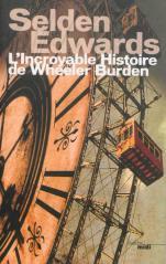 L'incroyable histoire de Wheeler Burden