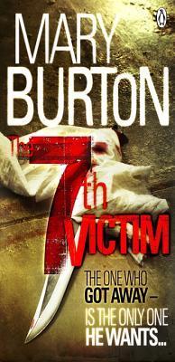 La Septième Victime - Mary Burton