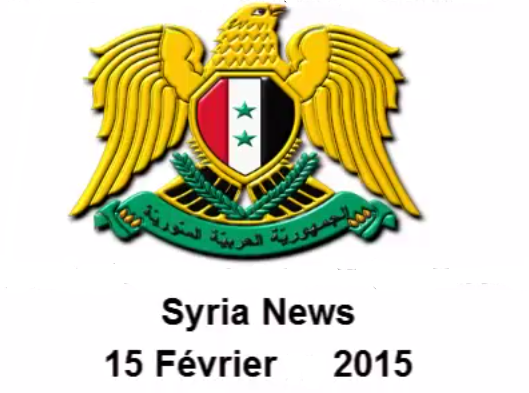 VIDEO. Journal de Syrie du 15/02/2015. La Syrie tance la France et les Etats-Unis