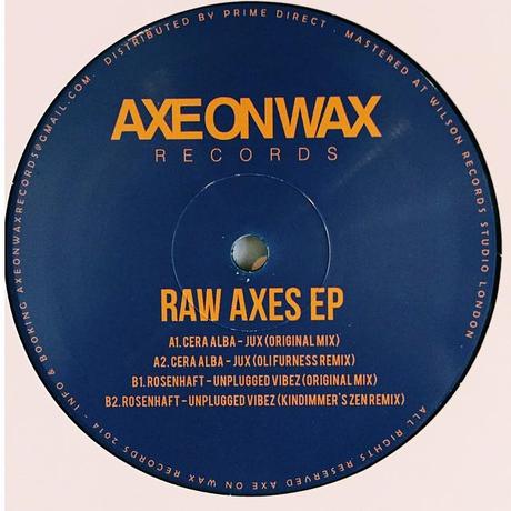 Axe On Wax 004 – Raw Axes EP Axe On Wax 004 – Raw Axes EP