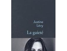 Gaieté, Justine Lévy